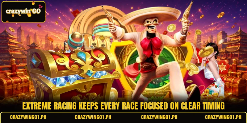 Extreme Racing keeps every race focused on clear timing Extreme Racing keeps every race focused on clear timing