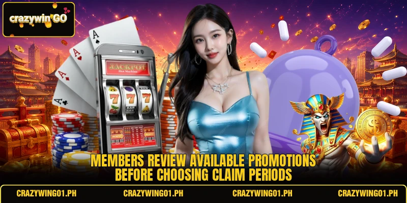 Members review available promotions before choosing claim periods