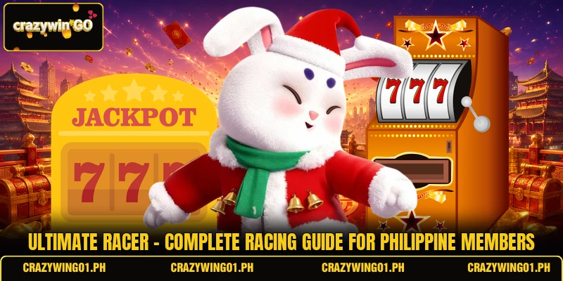 Ultimate Racer - Complete Racing Guide For Philippine Members