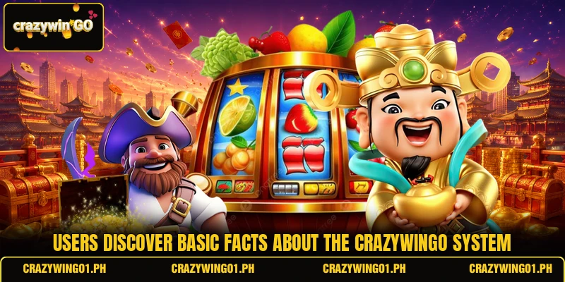 Users discover basic facts about the CRAZYWINGO system Users discover basic facts about the CRAZYWINGO system